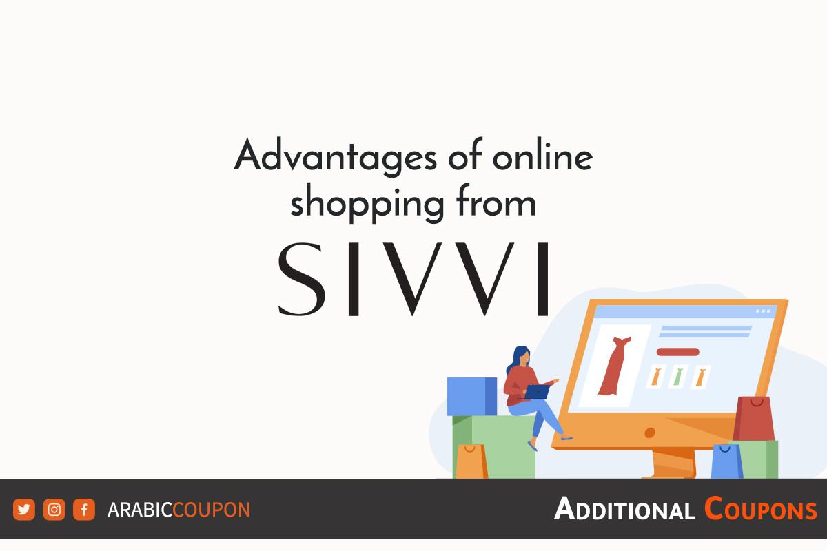 The advantages of shopping and buying online from Sivvi site